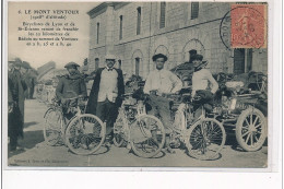 LE MONT VENTOUX - Bicyclistes De Lyon Et De St Etienne Venant De Franchir Les 22km De Bédoin VELO - Très Bon état - Other & Unclassified