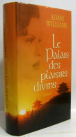 Le Palais Des Plaisirs Divins - Other & Unclassified