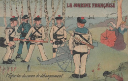 CPA La Marine Française - Marins - N°10 - L'exercice Du Canon De Débarquement - 1917 - Humour