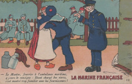 CPA La Marine Française - Marins - N°11 - Le Mendec, Fourrier à L'ambulance Maritime, 4 Jours De Consigne - Humor