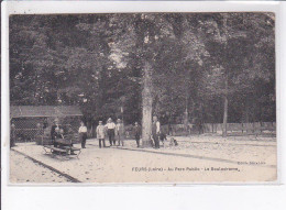 FUERS: Au Parc Public, Le Boulodrome - Très Bon état - Feurs