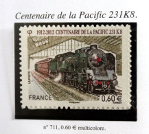 2012 - TIMBRE AUTOADHÉSIF N° 711 - CENTENAIRE DE LA PACIFIC 231 K 8 - TB ETAT NEUF - Ungebraucht