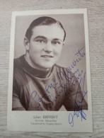 Autograph Cyclisme Cycling Ciclismo Ciclista Wielrennen Radfahren DEFFERT LEON (Equipments Coupry-Sport 1940)) - Ciclismo