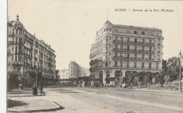 ALGER  -   Entrée De La Rue Michelet - Algerien