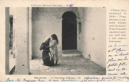 ISRAEL - Nazareth - La Couronne D'Epines - III - Femme - Jeune Fille - Carte Postale Ancienne - Israele