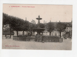 60 COMPIÈGNE, Fontaine Saint Jacques. - Compiegne