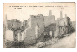 SAINT HILAIRE, Les Ruines Après Le Passage Des Barbares. - War 1914-18