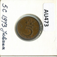 5 CENTS 1973 NÉERLANDAIS NETHERLANDS Pièce #AU473.F.A - 1948-1980: Juliana