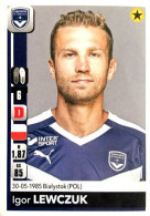 55 Igor Lewczuk - Girondins De Bordeaux - Panini Foot France 2018-2019 Sticker Vignette - Französische Ausgabe