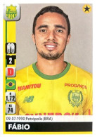 279 Fábio - FC Nantes - Panini Foot France 2018-2019 Sticker Vignette - Edizione Francese