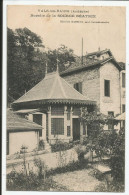 Buvette De La Source Béatrix Rare    1910-20    N° - Vals Les Bains