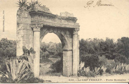 CPA -  CAP FERRAT - PORTE ROMAINE - PRECURSEUR - IMPECCABLE - Saint-Jean-Cap-Ferrat