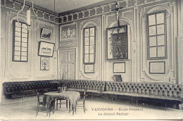 CPA - VAUJOURS - ECOLE FENELON - LE GRAND PARLOIR (1916)  T.B.E - Autres & Non Classés