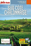Guide Sud Côte Chalonnaise 2021 Carnet Petit Futé - Autres & Non Classés
