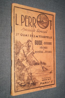 RARE Ancien Catalogue De Pêche 1955,L. Perrott,88 Pages,21,5 Cm./13,5 Cm. Très Bel état De Collection - Fishing