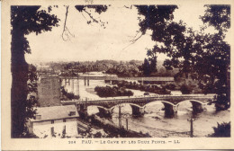 CPA - PAU - LE GAVE ET LES DEUX PONTS - Pau