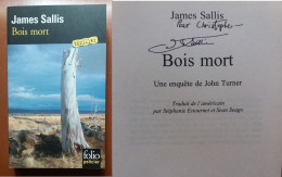 C1 James SALLIS - BOIS MORT Envoi DEDICACE Signed JOHN TURNER  PORT INCLUS FRANCE - Gesigneerde Boeken