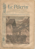 Le Pèlerin Revue Illustrée N° 1546 Du 19 Aout 1906 Mont Blanc Alpin Milan Italie Négrier Sirio Carlsbad Brésil Digne - Otros & Sin Clasificación