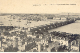 CPA - BORDEAUX - PONT DE PIERRE, VUE PRISE DE LA TOUR ST-MIHIEL (T.B.E.) - Bordeaux