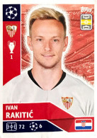 SEV9 Ivan Rakitić - Sevilla FC - Topps UEFA Champions League 2020 2021 Sticker Vignette - Autres & Non Classés