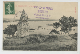 GRANVILLE - ILES CHAUSEY - La Pyramide (cachet HÔTEL MOULIN CHAUSEY ) - Granville