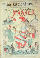 La Caricature 1882 N°156 Géographie De La France Barret Robida Vieilles Maisons - Tijdschriften - Voor 1900