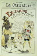 La Caricature 1883 N°160 Excelsior L'Eden Théâtre Draner Caran D'Ache Trock - Riviste - Ante 1900