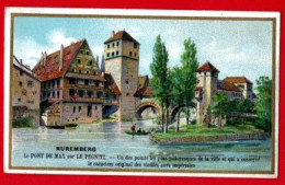 Chromo L'Express Teinture. Nüremberg, Le Pont De Max Sur Le Pegnitz. - Otros & Sin Clasificación