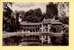 78. VERSAILLES – Parc Du Petit Trianon / Maison De La Reine (voir Scan Recto/verso) - Versailles (Château)