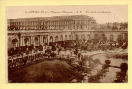 78. VERSAILLES – Le Château Et L'Orangerie (voir Scan Recto/verso) - Versailles (Château)