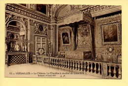 78. VERSAILLES – Le Château / La Chambre à Coucher De Louis XIV (voir Scan Recto/verso) - Versailles (Kasteel)