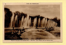 78. Parc De VERSAILLES – Bassin De Neptune Et Les Grandes Eaux (voir Scan Recto/verso) - Versailles (Kasteel)