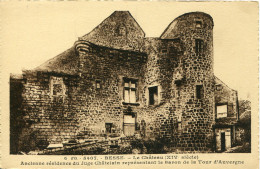 CPA -  BESSE - CHATEAU  - ANCIENNE RESIDENCE DU JUGE CHATELAIN - Besse Et Saint Anastaise