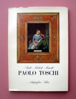 Paola Medioli Masotti Paolo Toschi Artegrafica Silva Parma 1973 - Zonder Classificatie