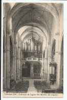 Intérieur De L'Eglise Sainte Marthe Les Orgues    1910     N° - Tarascon