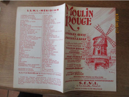 MOULIN ROUGE DE GEORGES AURIC & JACQUES LARUE  PAROLES ANGLAISES DE WILLIAM ENGVICK - Partitions Musicales Anciennes