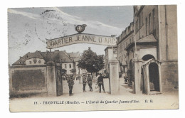 CPA De 1931 - THIONVILLE - L'Entrée Du Quartier Jeanne-d'Arc - Edit. Daniel Delboy - - Thionville