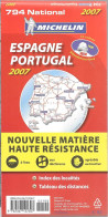 CARTE-ROUTIERE-MICHELIN-N °794-Edt2-ESPAGNE/PORTUGL-NEW Qualité De Papier Indéchirable /Comme Neuve - Callejero