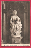 C.P. Brugge  = Eglise  Notre-dame  :  Michel-Ange :  La  Vierge  Et  L' Enfant  (  Vers  1500 ) - Brugge