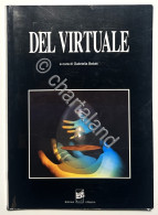 G. Belotti - Del Virtuale - Ed. 1993 - Other & Unclassified