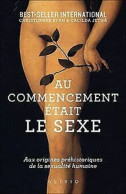 Au Commencement était Le Sexe - Otros & Sin Clasificación