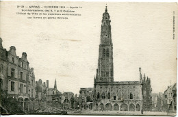 CPA - ARRAS -  (GUERRE 14) - BOMBARDEMENTS HOTEL DE VILLE - Arras