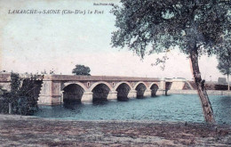 21 - Cote D'or - LAMARCHE Sur SAONE -  Le Pont - Other & Unclassified