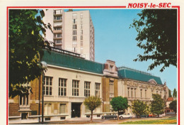 NOISY LE SEC. - Mairie Et Centre Administratif. CPM - Noisy Le Sec