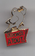 Pin's Médias Réponse à Tout Oiseau Pigeon Colombe Réf 5758 JL - Medios De Comunicación