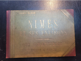 34 - NIMES Et Ses Environs - 63 Gravures - Notice Et Cartes - 32 Pages - Geographie