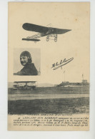 AVIATION - GRANDE SEMAINE D'AVIATION - LEBLANC Sur BLÉRIOT Vainqueur Du Circuit De L'Est - ....-1914: Precursores