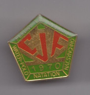 Pin's CJF 1970 Fleury Les Aubrais Water Polo Natation Nat Synchronisée Réf 7883JL - Andere & Zonder Classificatie