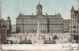 Amsterdam Dam Kon. Paleis Levendig Trams Koetsjes # 1905    5014 - Amsterdam