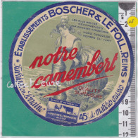 C1188 FROMAGE  CAMEMBERT BOSCHER LEFOLL REIMS  MARNE 45 %  LORRAINE - Fromage